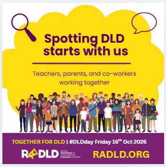 Bildet viser en pitch for den internasjonale DLD-dagen 16. oktober 2026. Teksten på bildet er: "Spotting DLD starts with us. Teachers, parents, an co-workers working together."
